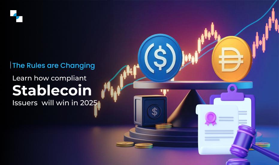 Stablecoin Regulation 2025: What to Watch For