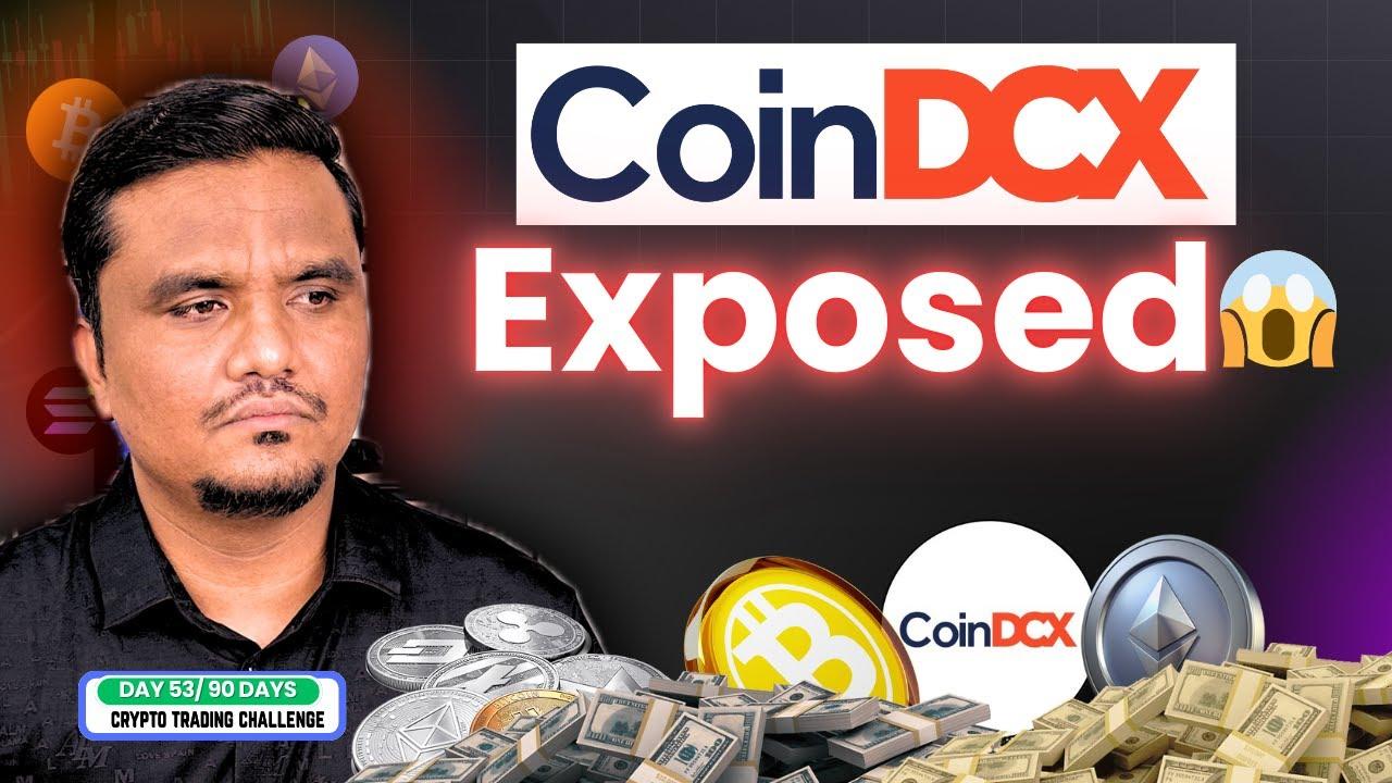 Exposed! CoinDCX Crypto Trading App | Day 53 | Shailesh Crypto